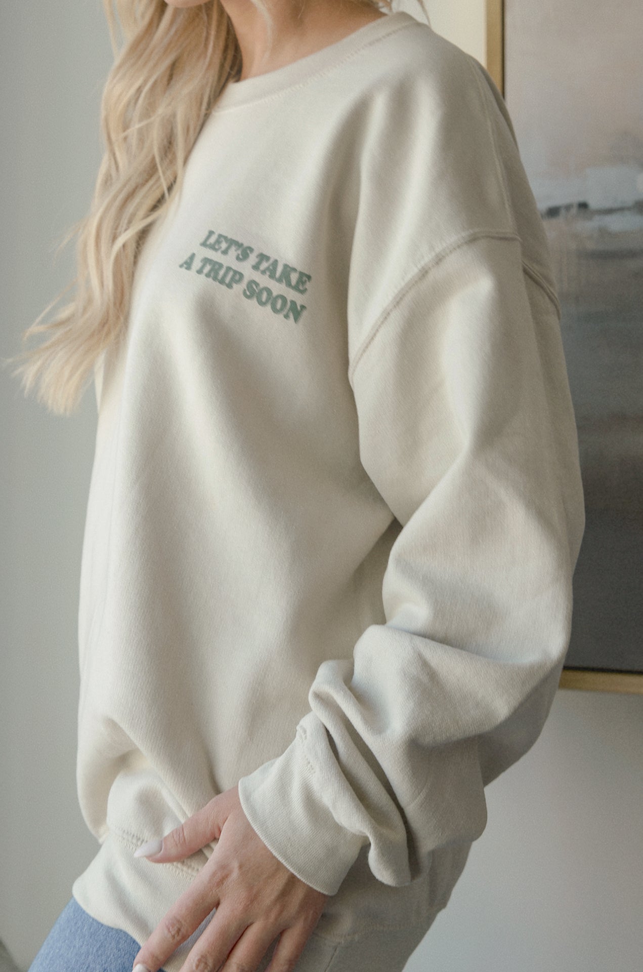 Lets take a trip soon sweatshirt